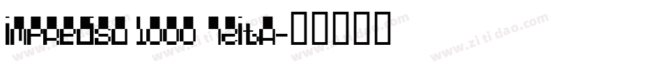 Impreciso 1000 72ita字体转换